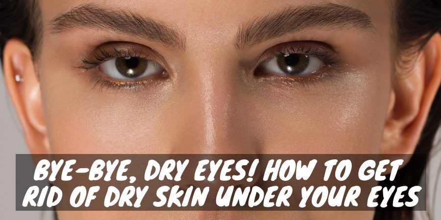 A woman with dry skin under her eyes